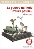 Couverture du livre « La guerre de Troie n'aura pas lieu » de Jean Giraudoux aux éditions Flammarion