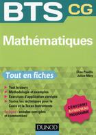 Couverture du livre « BTS : mathématiques ; bts cg » de Elise Pouille et Julien Mery aux éditions Dunod
