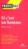 Couverture du livre « Si c'est un homme de Primo Lévi » de Francoise Cabasso aux éditions Hatier