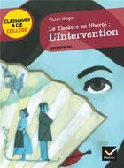 Couverture du livre « L'intervention » de Victor Hugo aux éditions Hatier