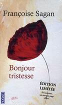Couverture du livre « Bonjour tristesse -edition speciale- 11/08 » de Françoise Sagan aux éditions Pocket