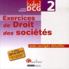 Couverture du livre « Carres exos dcg 2 - droit des societes - 2eme edition » de Simonet L. aux éditions Gualino Editeur