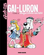 Couverture du livre « Gai-Luron t.8 ; Gai-Luron drague comme une bête (édition 2017) » de Gotlib aux éditions Fluide Glacial