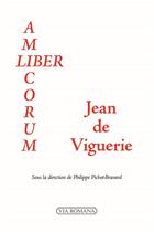 Couverture du livre « Liber amicorum : Jean de Viguerie » de Philippe Pichot-Bravard aux éditions Via Romana