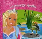 Couverture du livre « Princesse amelia barbie » de Daume Jean-Marc aux éditions Hemma