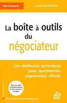 Couverture du livre « La boîte à outils du négociateur » de Lionel Bellenger aux éditions Esf