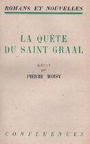 Couverture du livre « La quête du Saint Graal » de Pierre Moisy aux éditions Nel