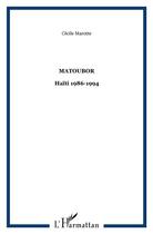 Couverture du livre « Matoubor » de Cecile Marotte aux éditions L'harmattan