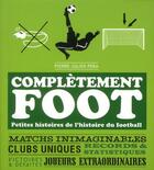 Couverture du livre « Completement foot » de Pera Pierre-Julien aux éditions First