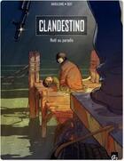 Couverture du livre « Clandestino Tome 1 ; Noël au paradis » de Richard Marazano et Ennio Bufi aux éditions Bamboo
