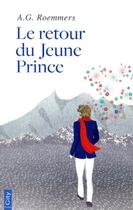 Couverture du livre « Le retour du jeune prince » de A. G. Roemmers aux éditions City