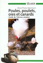 Couverture du livre « Poules Poulets Oies Et Canards » de Estermann Marie-Ther aux éditions Eugen Ulmer