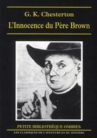 Couverture du livre « L'innocence du père Brown » de Chesterton/Choleau aux éditions Ombres