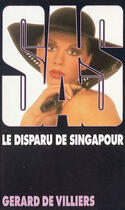 Couverture du livre « SAS T.42 ; le disparu de Singapour » de Gerard De Villiers aux éditions Malko