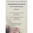 Couverture du livre « Enchainements de base en dao yin yang sheng gong vol.1 (livre et dvd) » de Zhang/ Zhu aux éditions You Feng