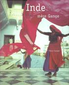 Couverture du livre « Inde  Mere Gange » de Carayol/Alain aux éditions Romain Pages
