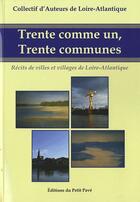 Couverture du livre « Trente comme un, trente communes » de  aux éditions Petit Pave