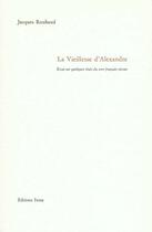 Couverture du livre « La vieillesse d'alexandre » de Jacques Roubaud aux éditions Ivrea