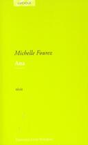 Couverture du livre « Ana » de Michelle Fourez aux éditions Luce Wilquin