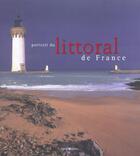 Couverture du livre « Portrait du littoral de france » de  aux éditions Castor Et Pollux