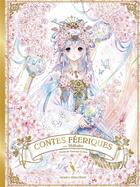 Couverture du livre « Contes Féeriques par Shiitake » de Callico/Shiitake aux éditions Le Heron D'argent