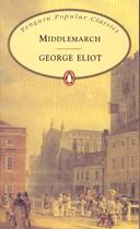 Couverture du livre « Middlemarch » de George Eliot aux éditions Penguin Books