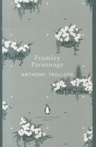 Couverture du livre « FRAMLEY PARSONAGE » de Anthony Trollope aux éditions Adult Pbs