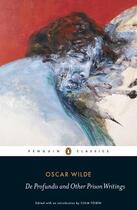 Couverture du livre « De Profundis and Other Prison Writings » de Oscar Wilde aux éditions Penguin Books Ltd Digital