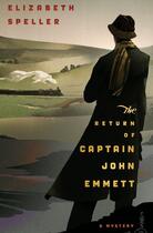 Couverture du livre « The Return of Captain John Emmett » de Elizabeth Speller aux éditions Houghton Mifflin Harcourt