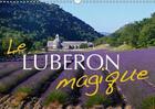 Couverture du livre « Le luberon magique calendrier mural 2018 din a3 horizontal - les plus beaux coins du lubero » de Ratzer R aux éditions Calvendo