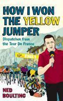 Couverture du livre « How I Won the Yellow Jumper » de Boulting Ned aux éditions Random House Digital