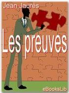 Couverture du livre « Les preuves » de Jean Jaures aux éditions Ebookslib