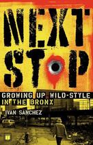 Couverture du livre « Next Stop » de Sanchez Ivan aux éditions Touchstone
