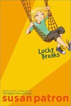 Couverture du livre « Lucky Breaks » de Susan Patron aux éditions Atheneum Books For Young Readers