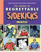 Couverture du livre « The league of regrettable sidekicks » de  aux éditions Random House Us