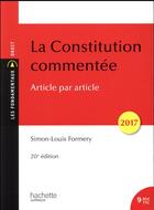 Couverture du livre « La constitution commentée (édition 2017/2018) » de Formery Simon-Louis aux éditions Hachette Education
