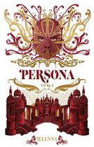 Couverture du livre « Persona Tome 2 : la citadelle sainte » de Ielenna aux éditions Hachette Romans