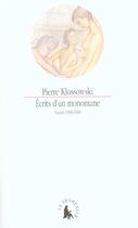 Couverture du livre « Écrits d'un monomane : Essais 1933-1939 » de Pierre Klossowski aux éditions Gallimard