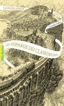 Couverture du livre « La Passe-miroir Tome 2 : les disparus du Clairdelune » de Christelle Dabos aux éditions Gallimard Jeunesse