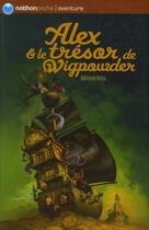 Couverture du livre « Alex et le trésor de Wigpowder » de Adrienne Kress aux éditions Nathan