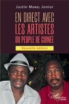 Couverture du livre « En direct avec les artistes du peuple de Guinée » de Justin Junior Morel aux éditions L'harmattan