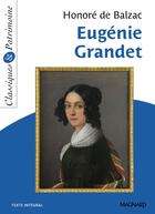 Couverture du livre « Eugénie Grandet » de Honoré De Balzac aux éditions Magnard