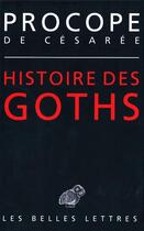 Couverture du livre « Histoire des Goths » de Procope aux éditions Belles Lettres