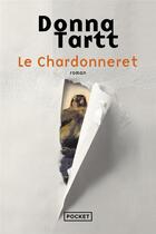 Couverture du livre « Le chardonneret » de Donna Tartt aux éditions Pocket