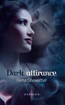 Couverture du livre « Dark attirance » de Gena Showalter aux éditions Harpercollins