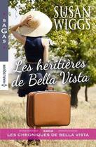 Couverture du livre « Les héritières de Bella Vista » de Susan Wiggs aux éditions Harlequin