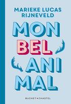 Couverture du livre « Mon bel animal » de Marieke Lucas Rijneveld aux éditions Buchet Chastel