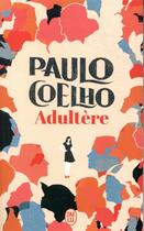 Couverture du livre « Adultère » de Paulo Coelho aux éditions J'ai Lu