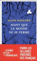 Couverture du livre « Avant que le monde ne se ferme » de Alain Mascaro aux éditions J'ai Lu