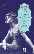 Couverture du livre « Le prince de la brume » de Carlos Ruiz Zafon aux éditions Actes Sud